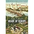 Heart of Europe: A History of the Holy Roman Empire
