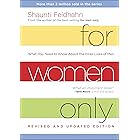 For Women Only, Revised and Updated Edition: What You Need to Know about the Inner Lives of Men