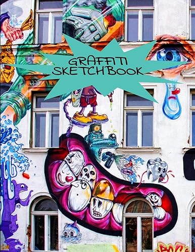 Download Graffiti Sketchbook: Inspirational Blank Large Journal Sketch Book For Sketching,Doodling And Drawing, Sketch Pad For Kids And Adults PDF