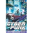 Cyberpunk City Book Three: The Blayze War