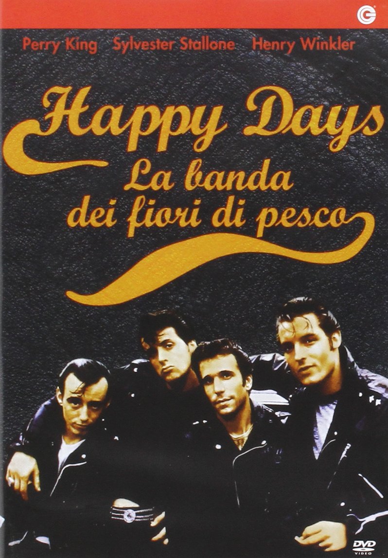 Happy Days - La Banda Dei Fiori Di Pesco