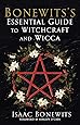 Bonewits's Essential Guide to Witchcraft and Wicca
