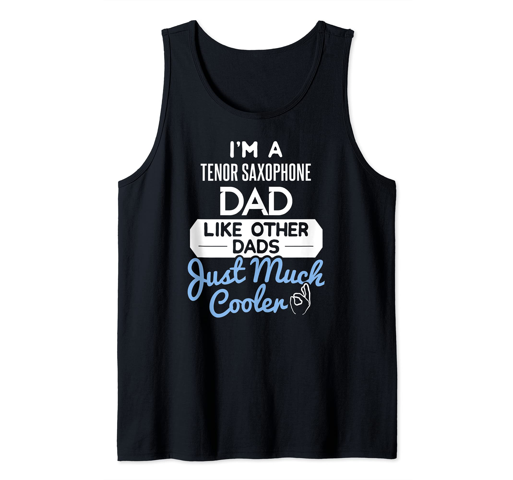 Cool Fathers Day Design Tenor Saxophone Dad Tank Top