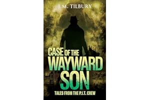 Case of the Wayward Son: Tales from the P.I.T Crew, 1