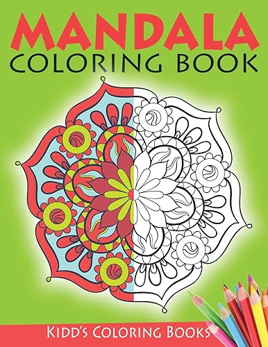 Download Mandala Coloring Book: A Kids Coloring Book with 50+ Easy, Fun and Relaxing Mandalas for Kids and Teens, Boys and Girls PDF