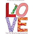 Love from The Very Hungry Caterpillar (The World of Eric Carle)