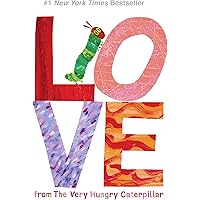 Love from The Very Hungry Caterpillar (The World of Eric Carle)