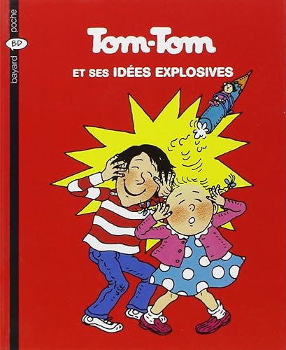 Download Tom-Tom et Nana, Tome 2 : Tom-Tom et ses idées explosives PDF