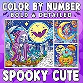 Color By Number Bold & Detailed Spooky Cute: A Creepy-Cute Coloring Adventure for Fans of All Things Eerie and Adorable