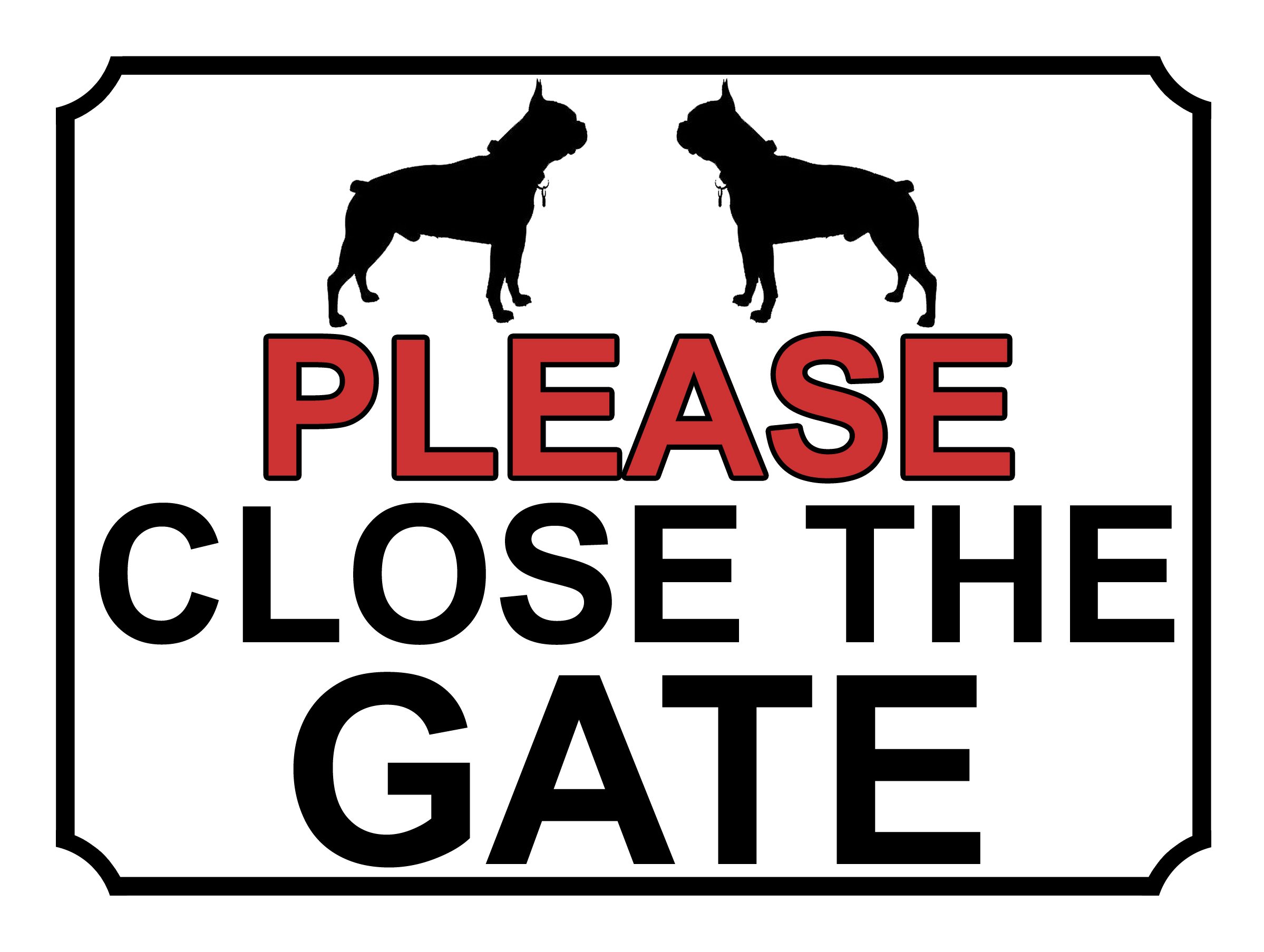 SHAWPRINT PLEASE CLOSE THE GATE DOG THEME METAL SIGN 267MM X 200MM (495H1L) LARGE 10" X 8"
