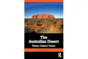The Australian Desert: Nature, Culture, Future