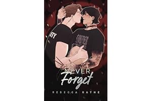 Never Forget: An MM Rockstar Romance (Lest Is Moore Book 3)