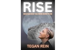 RISE: Become Who You Were Born To Be