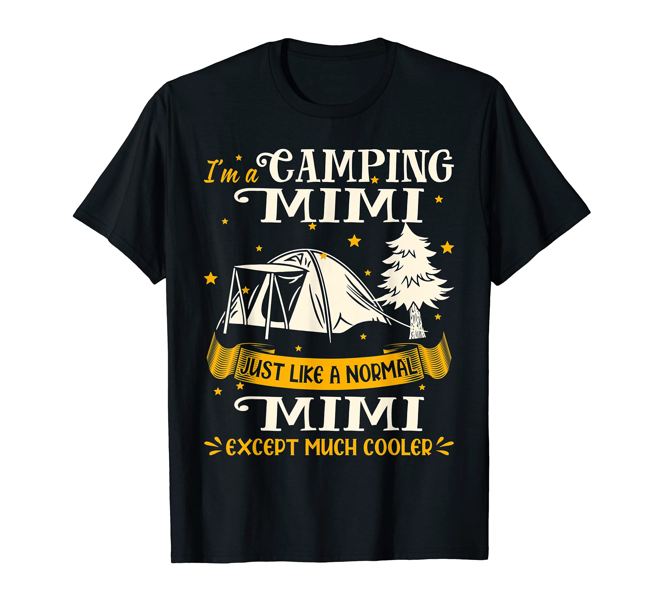 Camping Mimi Much Cooler Gift For Mimi T-Shirt