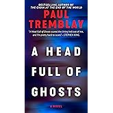 A Head Full of Ghosts: A Novel