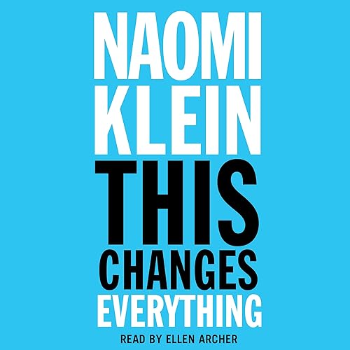 Download This Changes Everything: Capitalism vs. the Climate PDF