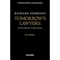 Tomorrow's Lawyers: An Introduction to Your Future