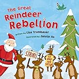 The Great Reindeer Rebellion