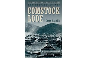 The History Of The Comstock Lode