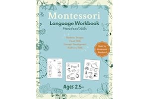 Montessori Language Workbook Preschool Skills: Realistic Images, Calm & Clean, Correct Phonetic Sounds