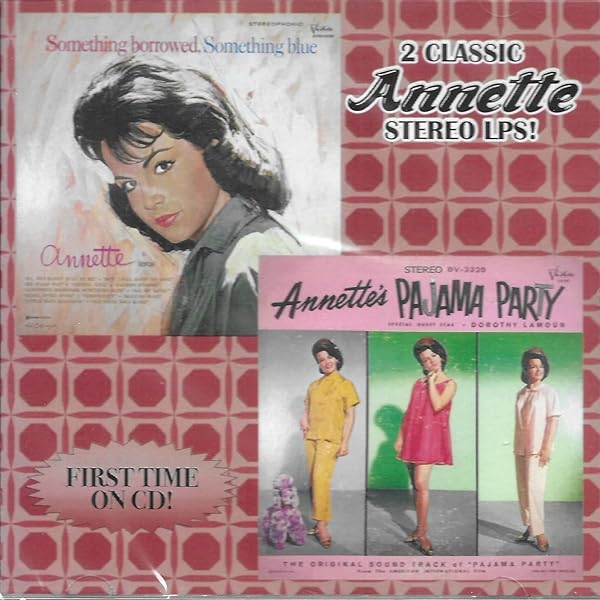Annette Funicello - Dance Annette / Story Of My Teens & Rare Bonus