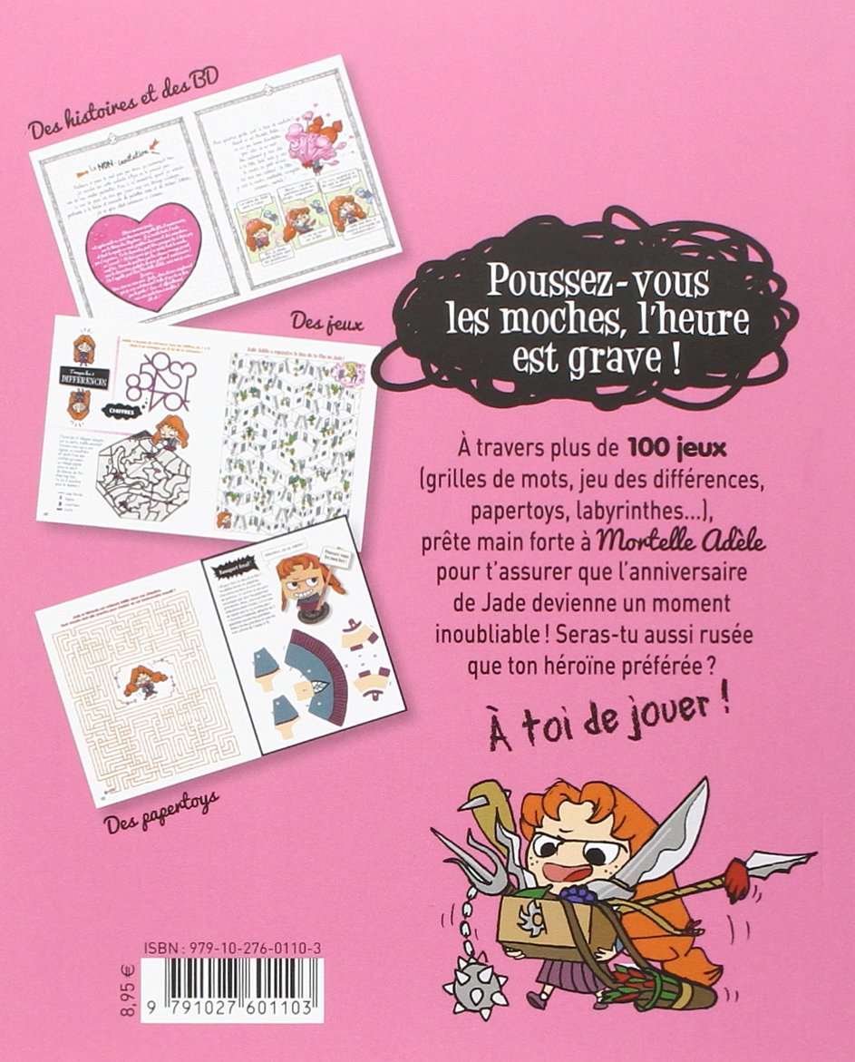 Extra Mortelle Adele T2 L Anniversaire De Jade Globulle Mortelle Adele French Edition M Tan Le Feyer Diane Amazon Com Books