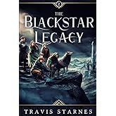 The Blackstar Legacy (The Veilguard Saga)