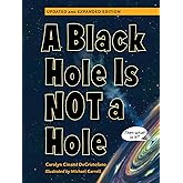 A Black Hole is Not a Hole: Updated Edition
