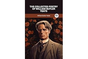 The Collected Poetry of William Butler Yeats