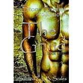 The Grind (Stone Bodies Productions)