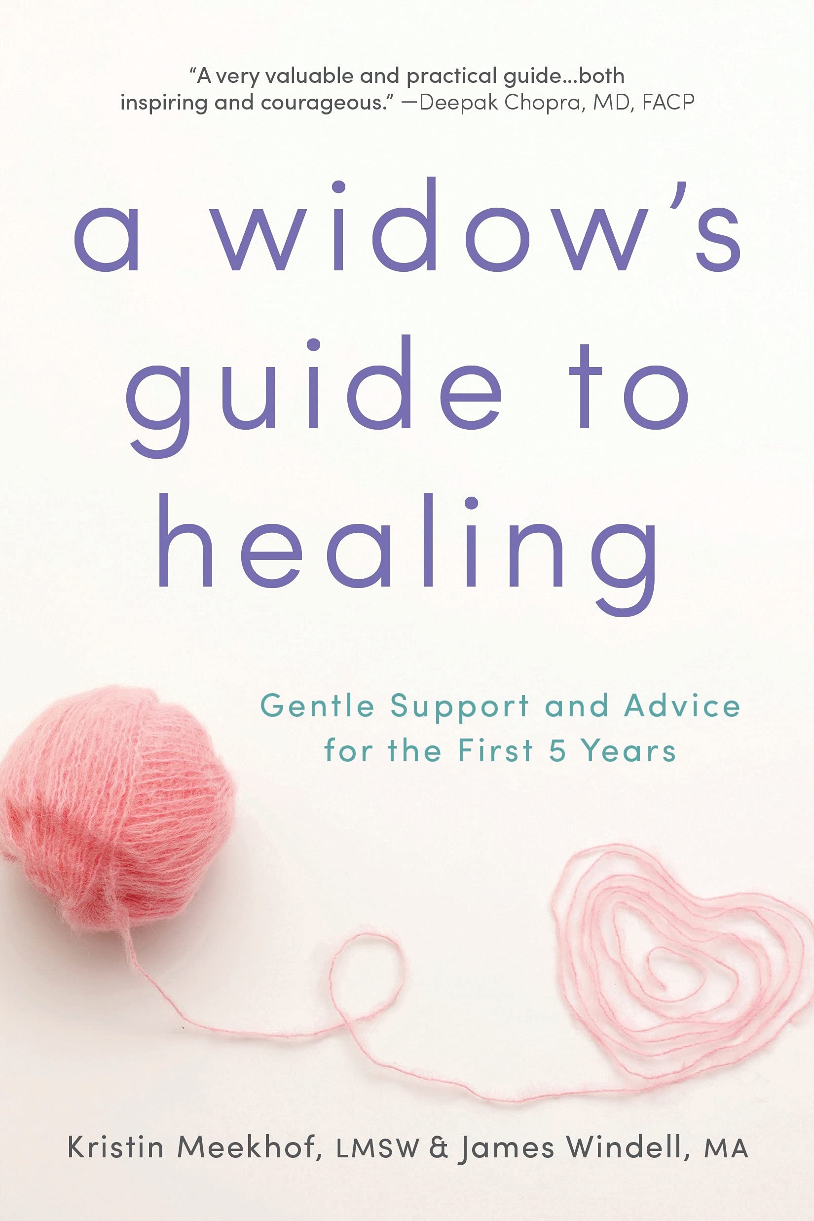 A Widow's Guide to Healing: Gentle Support and