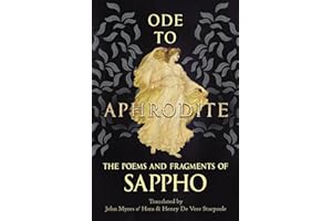 Ode to Aphrodite - The Poems and Fragments of Sappho