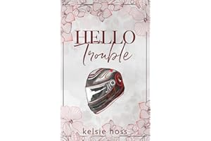 Hello Trouble