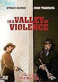 バレー・オブ・バイオレンス [DVD]