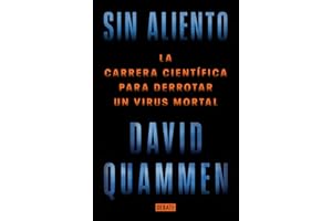 Sin aliento / Breathless: The Scientific Race to Defeat a Deadly Virus (Spanish Edition)