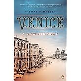 Venice: A New History