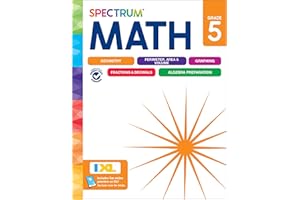 Spectrum 5th Grade Math Workbooks, Mathematics Activity Book for Kids Ages 10-11, Geometry, Fractions, Decimals, Algebra Prep