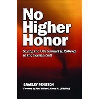 No Higher Honor: Saving the USS Samuel Roberts in the Persian Gulf book cover