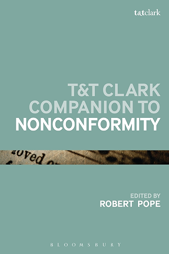 Download T&T Clark Companion to Nonconformity (Bloomsbury Companions) (English Edition) PDF