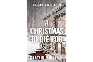 A Christmas To Die For: A Thriller Novella