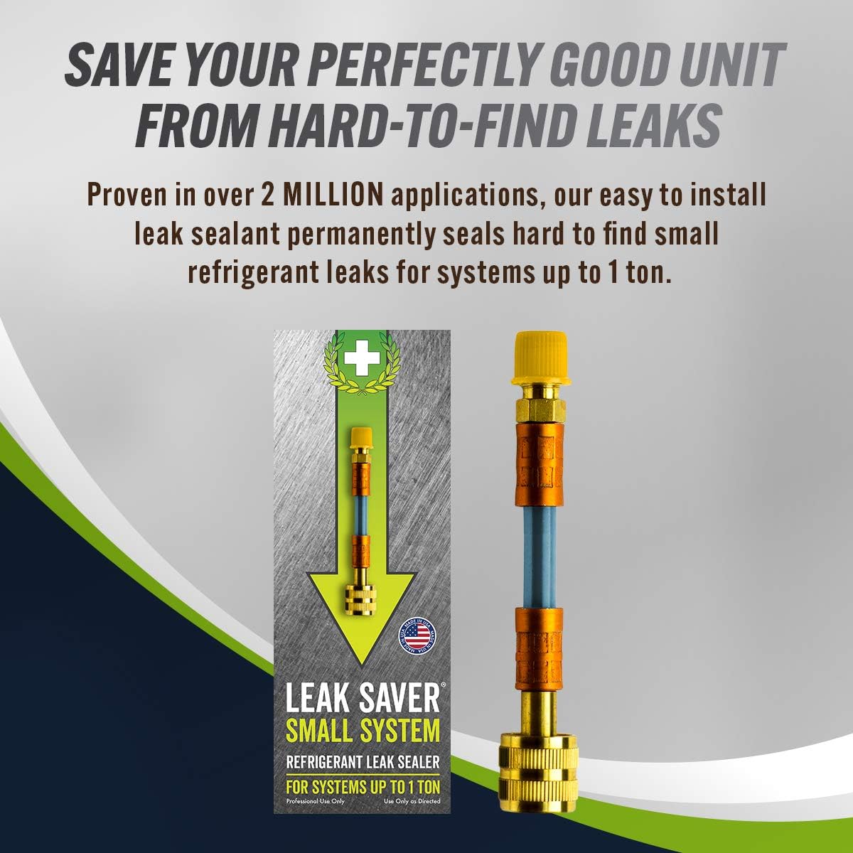 Leak Saver: Direct Inject - Refrigerant Leak Sealer - For Systems Up to 5 Tons - Compatible With Most Air Conditioner and Refrigeration Systems - Proudly Made in the USA: Automotive