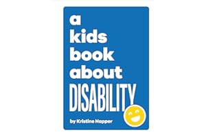 A Kids Book About Disability