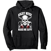 Angry Music Makes Me Happy Skull Rocker Skeleton Metalhead Pullover Hoodie