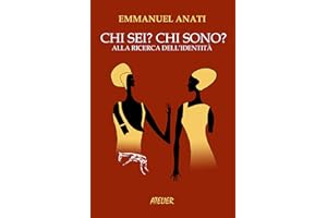 Chi sei? Chi sono? Alla ricerca dell'identità (Atelier Saggi Vol. 3) (Italian Edition)