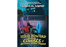 Leigh Howard and the Ghosts of Simmons-Pierce Manor