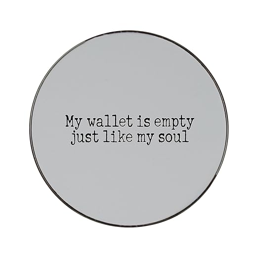 Mi Cartera Está Vacía como mi alma Metal redondo imán para nevera ...