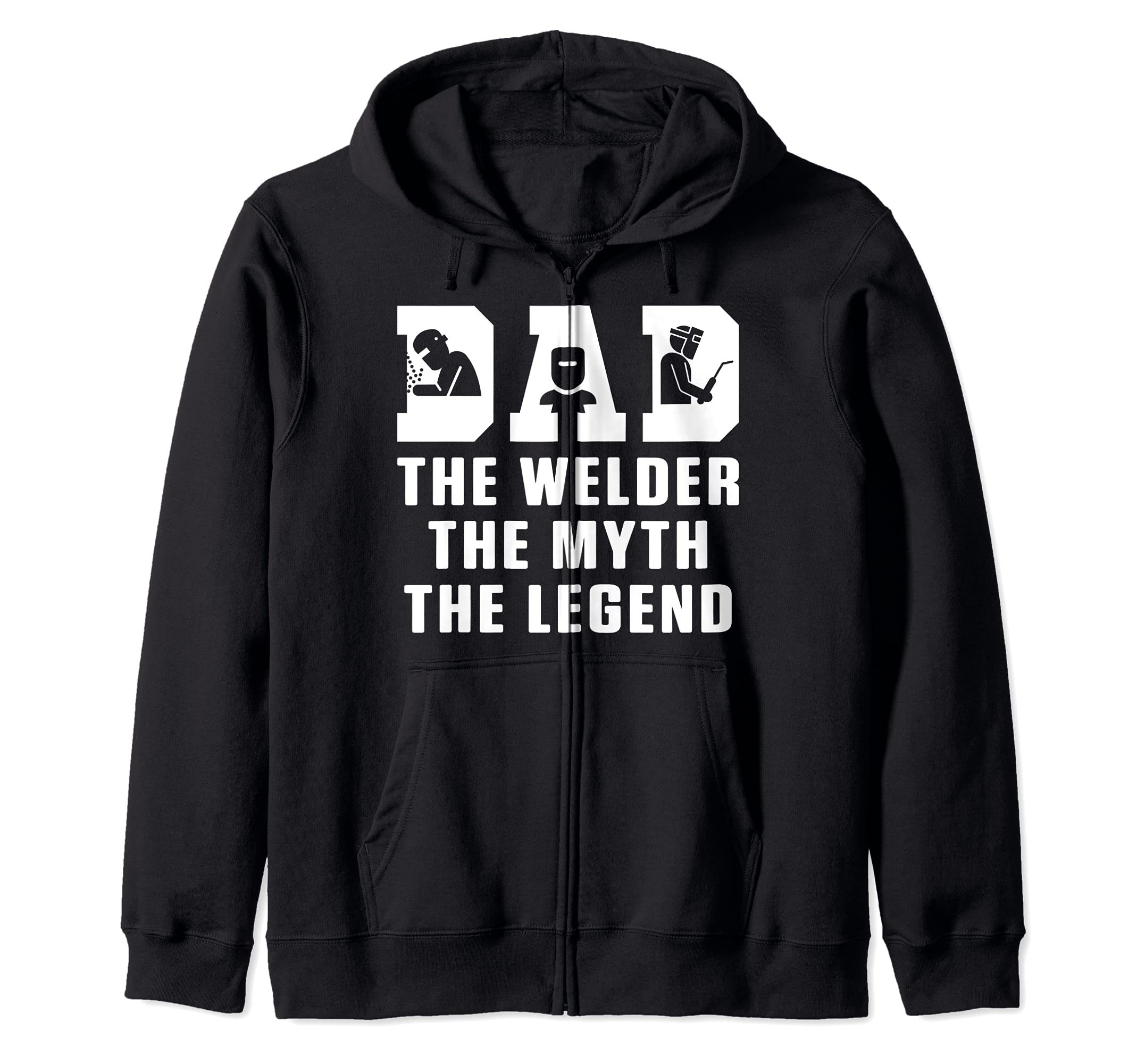 Dad Welder Engineer Legend Fabrication Welding Engineering Zip Hoodie