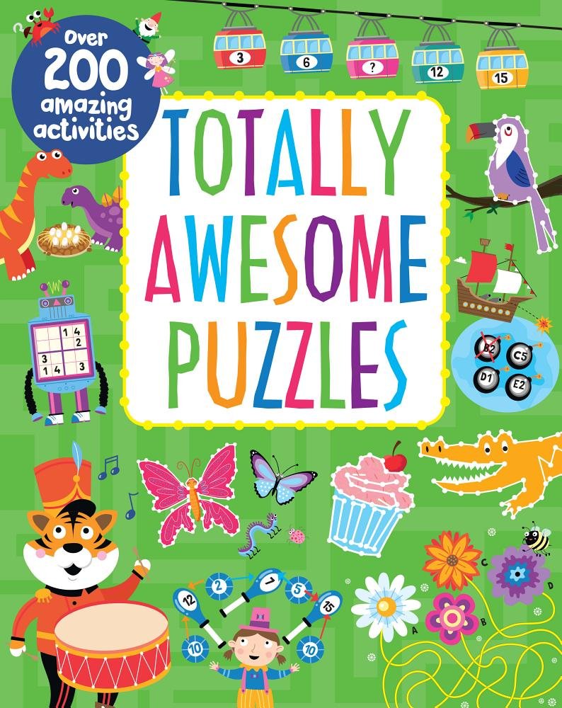 Totally Awesome Puzzles Over 200 Amazing Activities - 