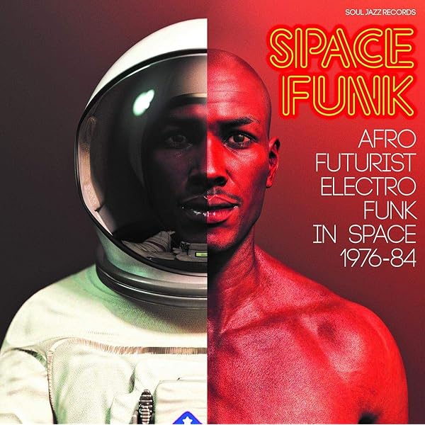 FUNK OUT／TA SPACE CHAPTER＃2 Soul Jazz Records presents - Space Funk 2: Afro Futurist Electro