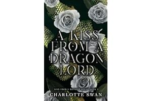 A Kiss From a Dragon Lord (Kiss From a Monster Series)
